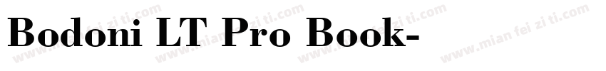 Bodoni LT Pro Book字体转换
